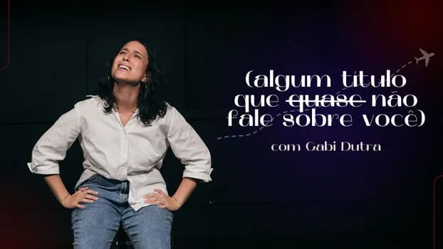 Imagem do Algum título que (quase) não fale sobre você