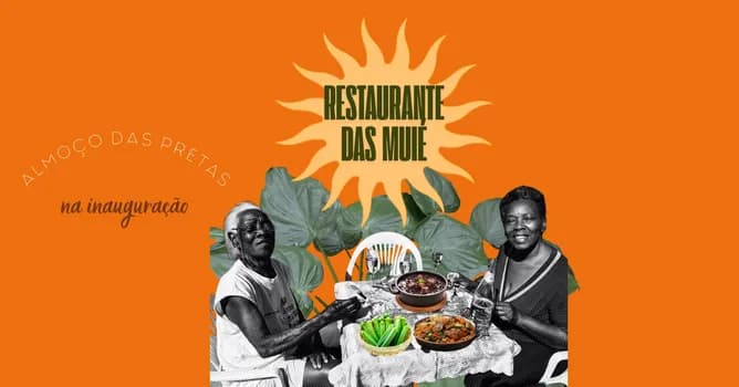 Imagem do Almoço das Pretas na inauguração do Restaurante das Muié