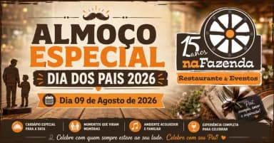 Almoço Especial Dia dos Pais 2026 = 09 Agosto de 2026 = domingo em Salto