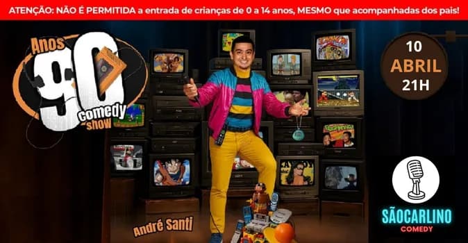 Imagem do ANDRÉ SANTI | ANOS 90 COMEDY SHOW | STAND UP COMEDY | SHOW DE COMÉDIA