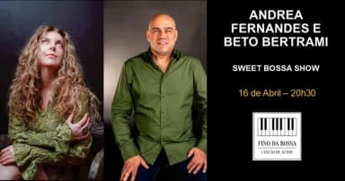 Andrea Fernandes e Beto Bertrami no Fino da Bossa em São Paulo