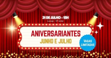 Aniversariantes | Junho e Julho| 31 de julho de 2026 em São Paulo