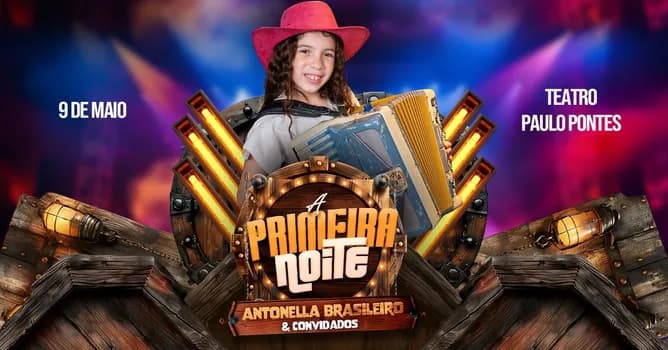 Imagem do ANTONELLA BRASILEIRO & CONVIDADOS - A Primeira Grande Noite