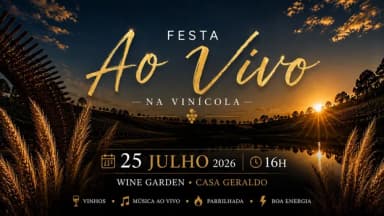 Ao Vivo na Vinícola | 25 de Julho | Casa Geraldo em Andradas