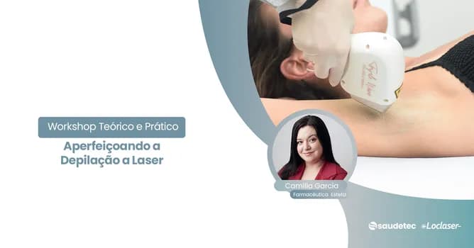 Imagem do Aperfeiçoando a Depilação a Laser - Workshop Teórico e Prático