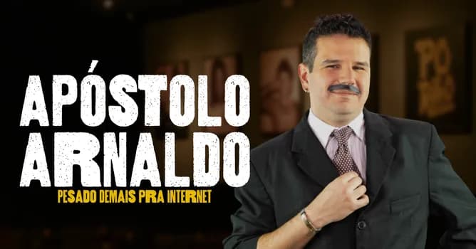 Imagem do Apóstolo Arnaldo - Pesado Demais pra Internet no Porão Comedy BC