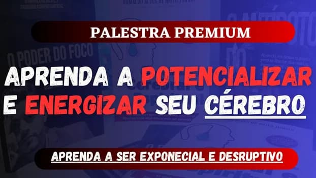 Imagem do APRENDA A POTENCIALIZAR SEU CÉREBRO - CERTIFICAÇÃO + FERRAMENTAS