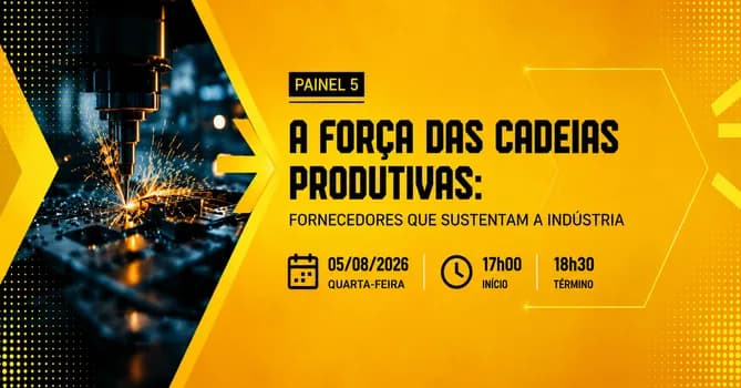 Imagem do ARENA MEC SHOW | A força das cadeias produtivas: fornecedores que sustentam a indústria