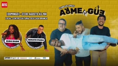 ARMENGUE - STAND UP COMEDY - ESPECIAL: RESENHA, LICOR E AGONIA na (Cidade baixa) em Salvador