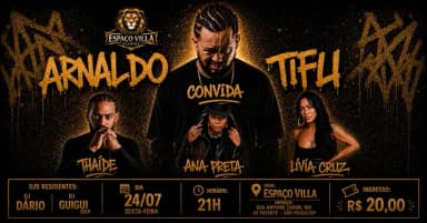 ARNALDO TIFU convida THAíDE, ANA PRETA E LÍVIA CRUZ em São Paulo