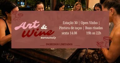 Art & Wine - Noite Open Vinho e Pinturas de Taça em Lagoa da Prata