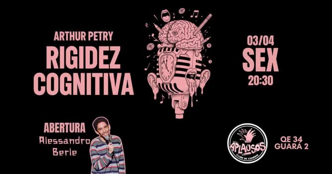 Imagem do Arthur Petry em Rigidez Cognitiva - Comédia stand-up - Abertura: Alessandro Berle