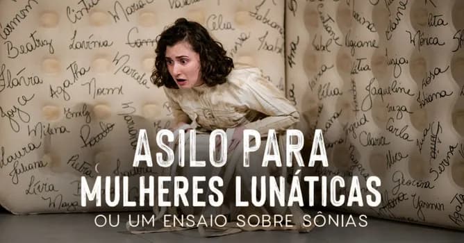 Imagem do Asilo para mulheres lunáticas ou um ensaio sobre Sônias