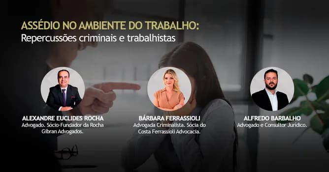 Imagem do ASSÉDIO NO AMBIENTE DO TRABALHO: REPERCUSSÕES CRIMINAIS E TRABALHISTAS