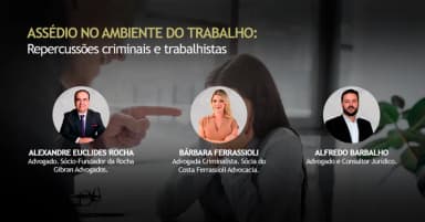 ASSÉDIO NO AMBIENTE DO TRABALHO: REPERCUSSÕES CRIMINAIS E TRABALHISTAS em Sorocaba