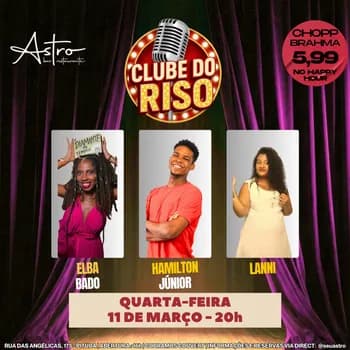 Imagem do ASTRO BAR APRESENTA: CLUBE DO RISO - STAND UP COMEDY EM SALVADOR