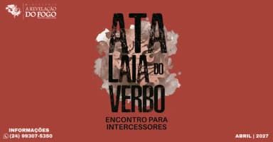 ATALAIA DO VERBO - ENCONTRO PARA INTERCESSORES em Piraí