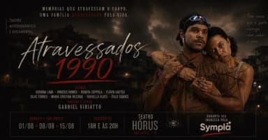 ATRAVESSADOS 1990 |15/08 às 20:00 em São Paulo