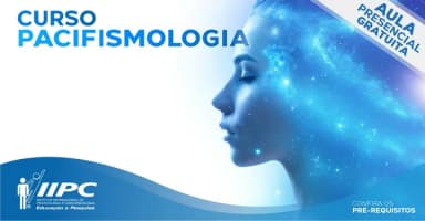 Aula Gratuita: Curso Pacifismologia - Presencial - Florianópolis - SC em Florianópolis