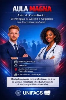 Imagem do Aula Magna - Além do Consultório: Estratégia de Gestão e Negócios
