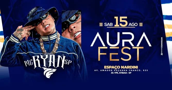 Imagem do AURAFEST -MC RYAN SP & CONVIDADOS