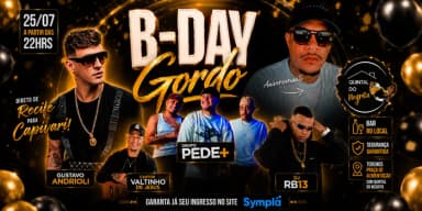 B-Day Gordo em Capivari