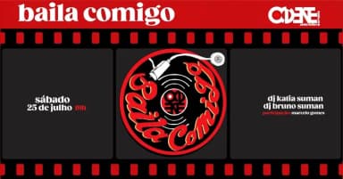 Baila Comigo | SÁBADO 25.07 | 19h em Porto Alegre