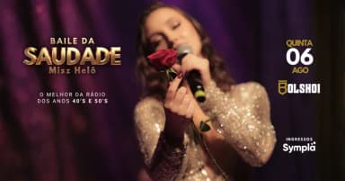 BAILE DA SAUDADE em Goiânia