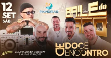 BAILE DO GAGO apresenta DOCE ENCONTRO aniversário do KAMIKAZE no Paineiras Beach club em São Paulo