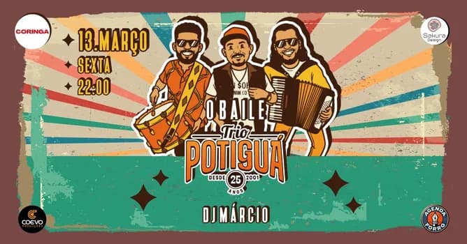 Imagem do BAILE DO TRIO POTIGUÁ 25 ANOS E CONVIDADOS ! NOS VINIS DJ MÁRCIO 13/03