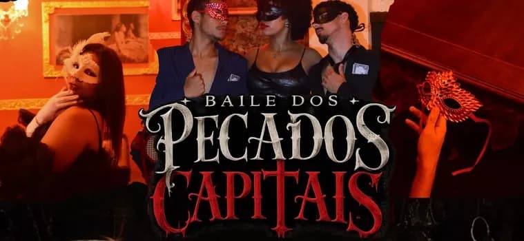 Imagem do Baile dos Pecados Capitais