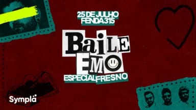 BAILE EMO :: ESPECIAL FRESNO :: FENDA315 :: SP em São Paulo