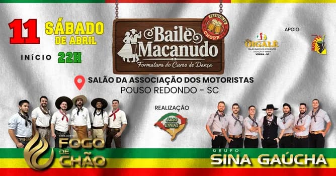 Imagem do Baile Macanudo em Pouso Redondo - SC com Fogo de Chão e Sina Gaúcha!