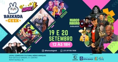 BAIXADA GEEK 4° EDIÇÃO em Nova Iguaçu
