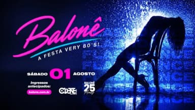 Balonê *A Festa VERY 80s! em Porto Alegre