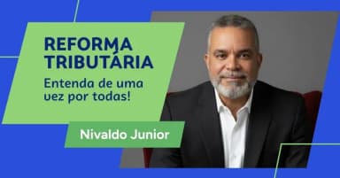 #BARRA DO MENDES- REFORMA TRIBUTÁRIA: entenda de uma vez por todas! em Barra do Mendes