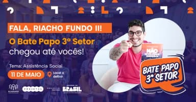 Bate Papo 3º Setor | Riacho Fundo II - 12/08 em Brasília