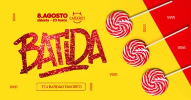 BATIDA // SÁBADO // 08.08 // CABARET em Porto Alegre