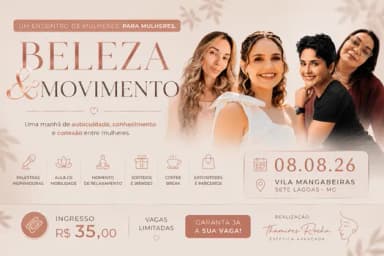 Beleza & Movimento | Um encontro para mulheres em Sete Lagoas