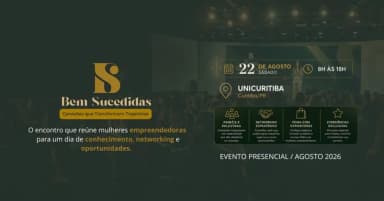 BEM SUCEDIDAS - CONEXÕES QUE TRANSFORMAM TRAJETÓRIAS em Curitiba