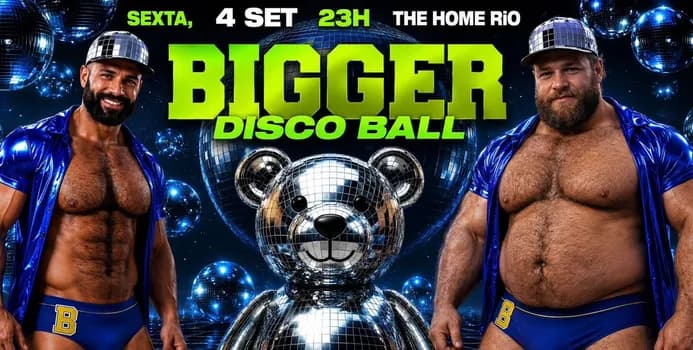 Imagem do BiGGER DiSCO BALL in RiO - SEXTA, 4 SETEMBRO, 23H - THE HOME - RiO