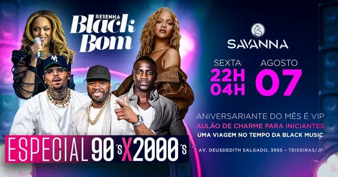 Imagem do BLACK BOM JUIZ DE FORA 07/08 - ESPECIAL 90 X 2000 - SAVANNA