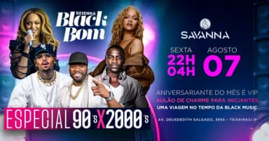 BLACK BOM JUIZ DE FORA 07/08 - ESPECIAL 90 X 2000 - SAVANNA em Juiz de Fora