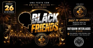 Black Friends em São Paulo