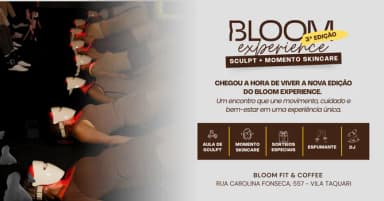 BLOOM EXPERIENCE - 3ª EDIÇÃO em São Paulo