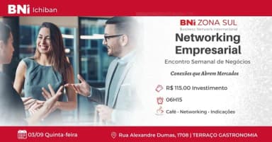 BNI ZONA SUL NETWORKING EMPRESARIAL em São Paulo