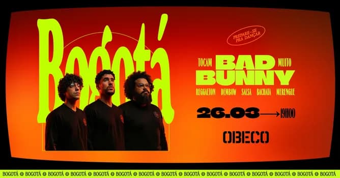Imagem do Bogotá - Especial Bad Bunny - OBECO - São José dos Campos - SP