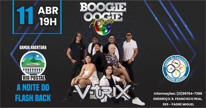 Imagem do Boogie Oogie - A Festa com V-Trix | 11ABR (SAB) | Centro de Convivência de Padre Miguel