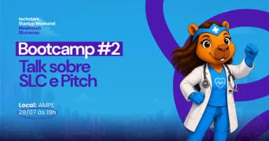 Bootcamp #2 Conectando SLC e o Pitch Perfeito em Blumenau