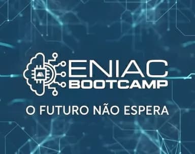 Bootcamp ENIAC em Guarulhos